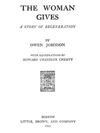 Cover of The Woman Gives: A Story of Regeneration — Context and Discussion