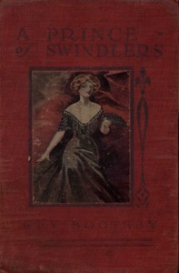 Cover of A Prince of Swindlers — Key Ideas to Explore