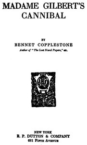 Cover of Madame Gilbert's Cannibal — Reading Notes